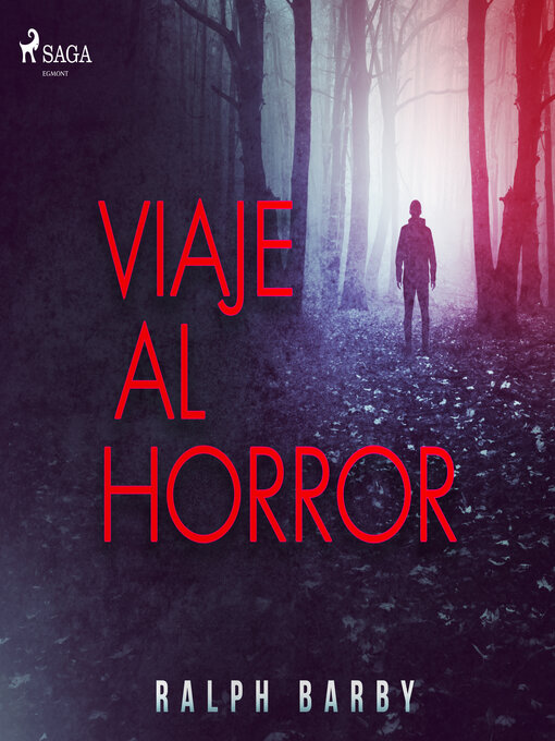 Title details for Viaje al horror--Dramatizado by Ralph Barby - Available